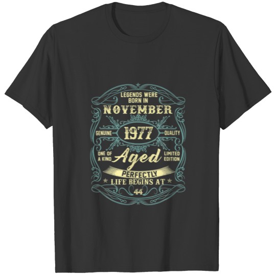 November 1977 44Th Birthday 44 Year Old Men Wo T-shirt