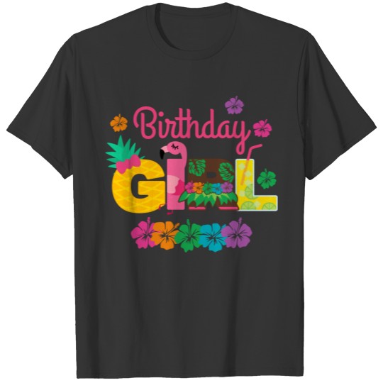 Hawaiian luau aloha Birthday Girl summer T-shirt