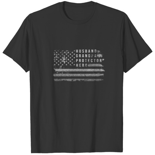 Mens Husband Grandpa Protector Hero American Flag T-shirt