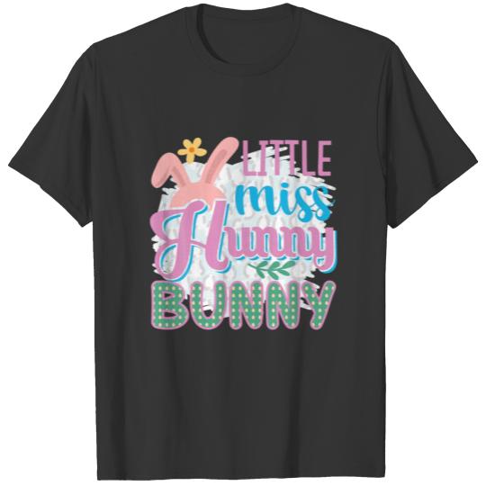 Little Miss Hunny Bunny Funny Easter T-shirt