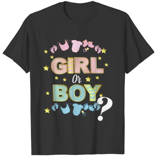 Gender Reveal pink or blue | GIRL OR BOY ? T-shirt