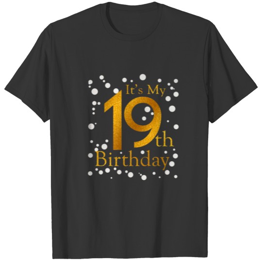 Its My 19Th Birthday Happy 2003 Birthday Gift For T-shirt