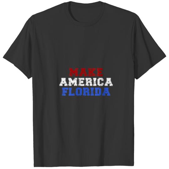 Womens Funny Make America Florida, Desantis 2024 E T-shirt