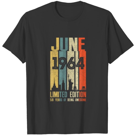 June 1964 58 Birthday 58 Year Old 1964 Birthday Vi T-shirt
