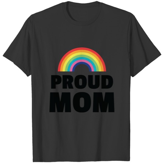 Gay Pride Proud Mom LGBT Parent Gay Support T-shirt