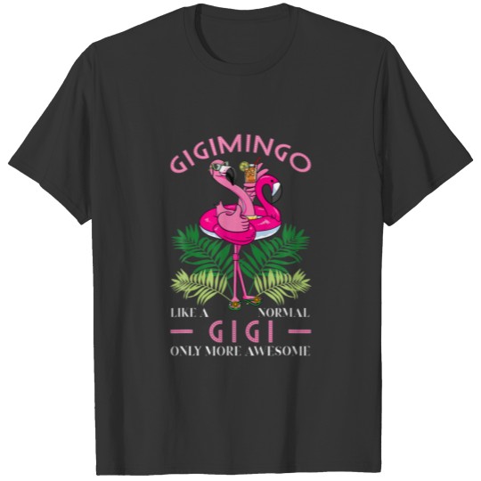 Gigimingo Grandmother Flamingo Lover Gramma Grandm T-shirt