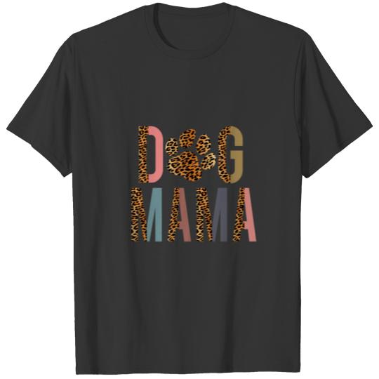 Dog Mama MOTHER's DAY CHRISTMAS DAY MATCHING T-shirt