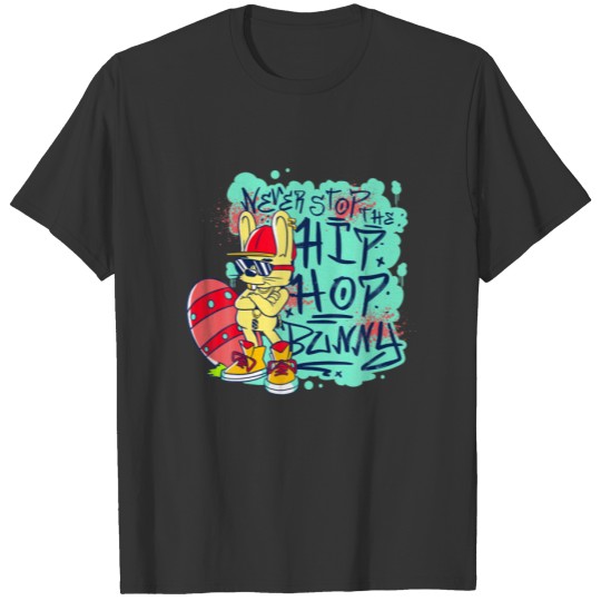 Rabbit Wearing Sunglasses Hop Hip Hop Bunny Funny T-shirt