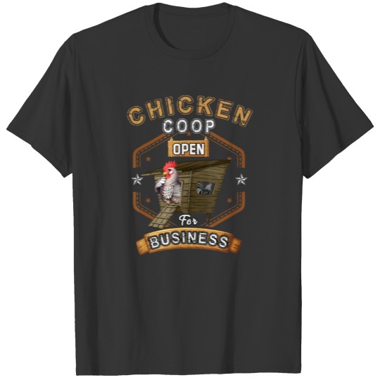 Chicken Coop Open For Business Trucker Design T-shirt
