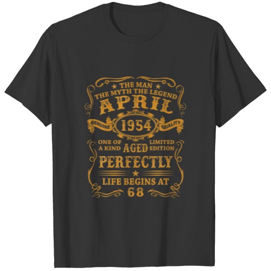 Mens April 1954 The Man Myth Legend 68 Year Old Bi T-shirt