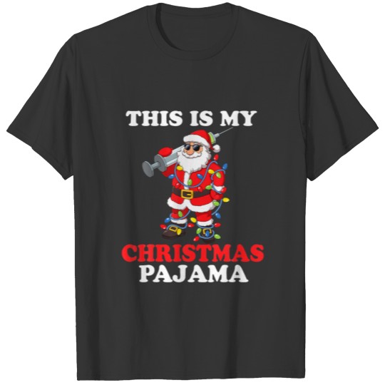Vaccinated Santa Claus This Is My Christmas Pajama T-shirt