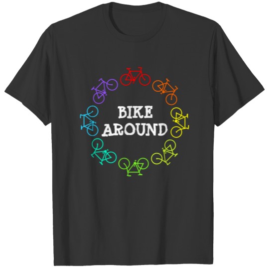 Bike Around T-shirt