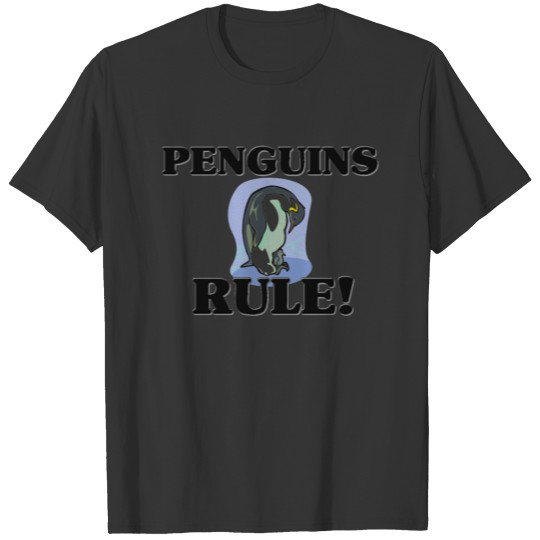 PENGUINS Rule! T-shirt