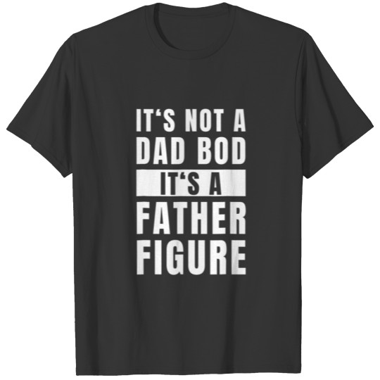 Parent Father Dad Suprise Idea Sarcastic Joke T-shirt