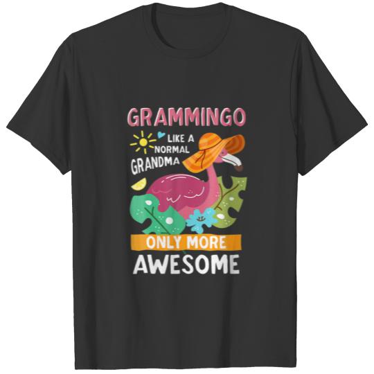 Funny Grammingo- Like A Normal Grandma Only More A T-shirt