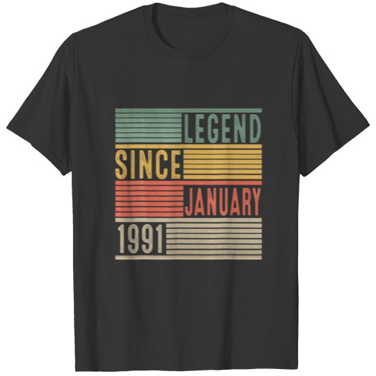 Legend Since January 1991 31Th Birthday 31 Year Ol T-shirt