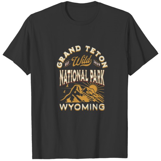 Grand Teton National Park Wyoming Hike Outdoors Vi T-shirt