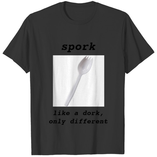 spork T-shirt