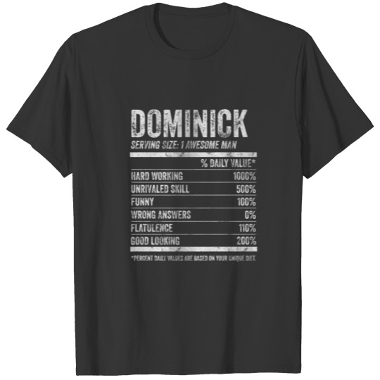 Dominick Nutrition Personalized Name Funny Name Fa T-shirt