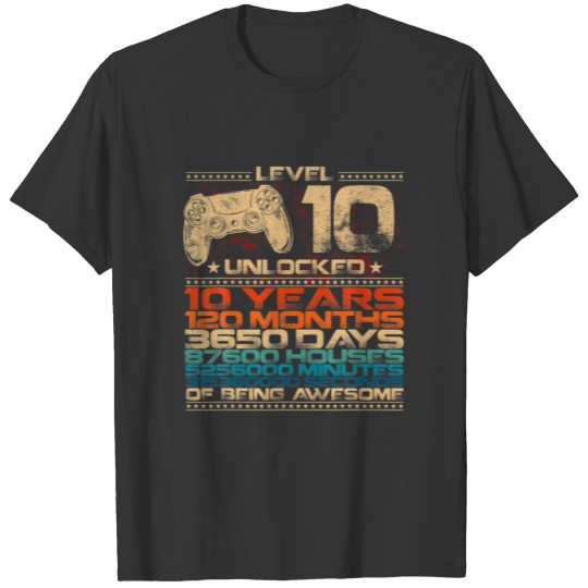 Level 10 Unlocked 10 Years Old Video Gamer 10 Birt T-shirt