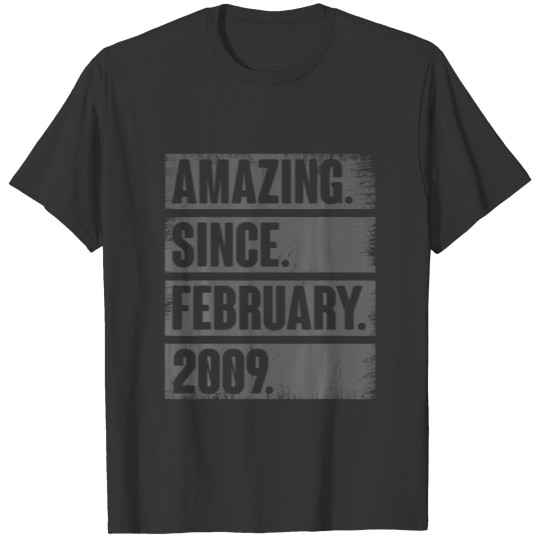 13 Year Old Gifts Amazing Since February 2009 13Th T-shirt