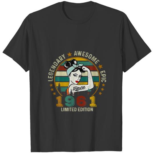 Legendary Awesome Epic Limited Edition Since 1961 T-shirt