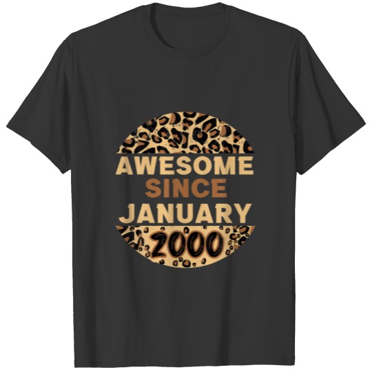 Awesome Since January 2000 Leopard 2000 January Bi T-shirt