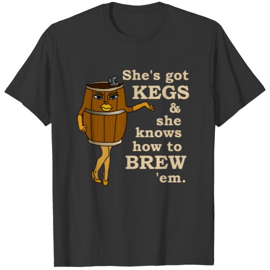 Funny Beer Brewer Kegs T-shirt