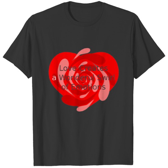 Love a Swirl of Emotions Heart T-shirt