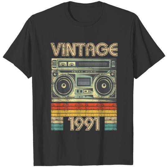 Born In 1991 Radio Retro, 1991 Birthday Gift T-shirt
