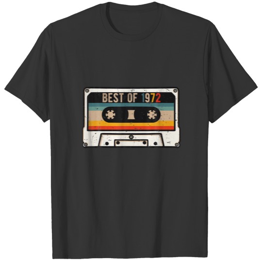 Best Of 1972, Funny 50Th Birthday T-shirt