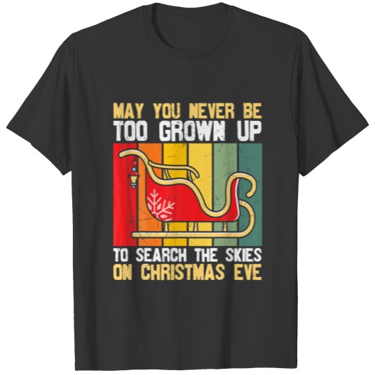 Search The Sky On Christmas T-shirt