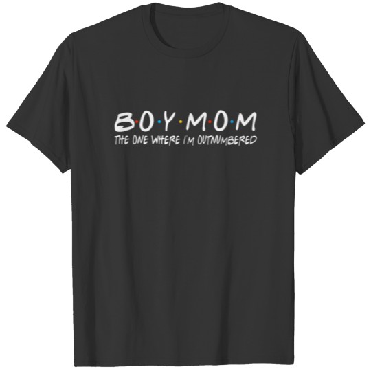 Boy With Mom The One Where I'm Outnumbered Funny V T-shirt