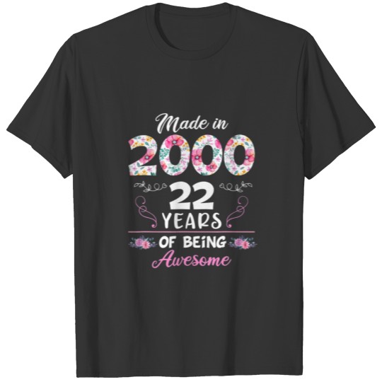 22 Years Old 22Nd Birthday Born In 2000 Women T-shirt