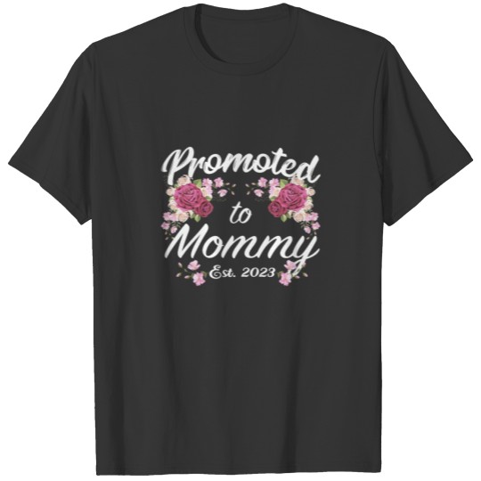 Womens Promoted To Mommy 2023 - Funny Pregnancy Re T-shirt