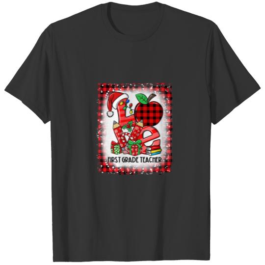 Bleached Love 1St First Grade Teacher Santa Claus T-shirt