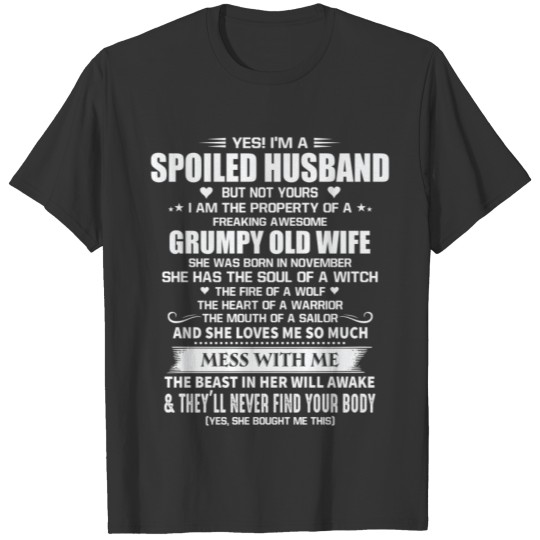 Husband Have Grumpy Old Wife born in November T-shirt
