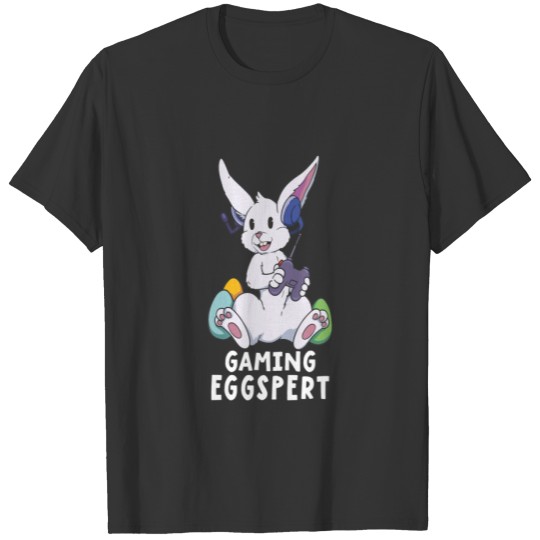 Gaming Eggspert Bunny Video Game Funny Easter Gami T-shirt