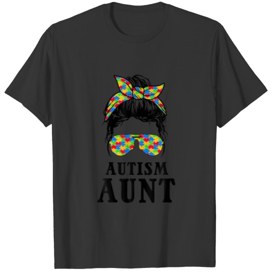 Autism Aunt Messy Bun Autism Awareness Auntie Supp T-shirt