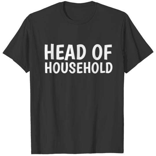 s for Husband Dad, HEAD OF HOUSEHOLD T-shirt
