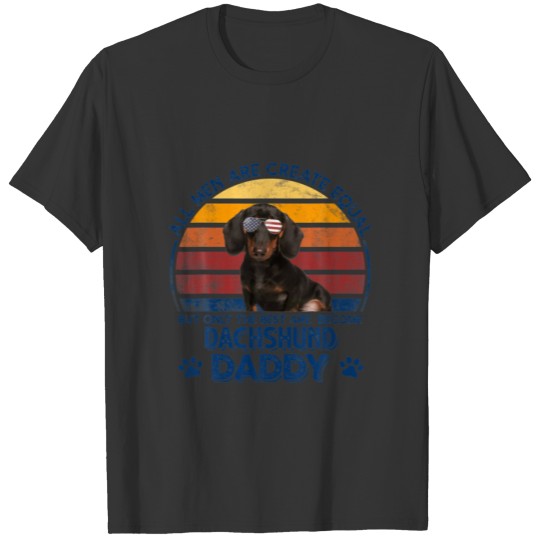 All Men Are Created Equal Dachshund Daddy Vintage T-shirt
