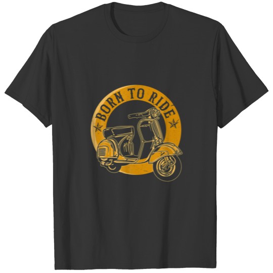Born Ride Vintage Moped Mofa Bike Moped Rider Moto T-shirt