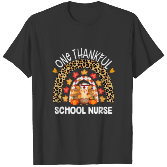 One Thankful School Nurse Turkey Autumn Thanksgivi T-shirt