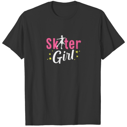 Ice Skater Girl Figure Ice Skating Winter Sports I T-shirt