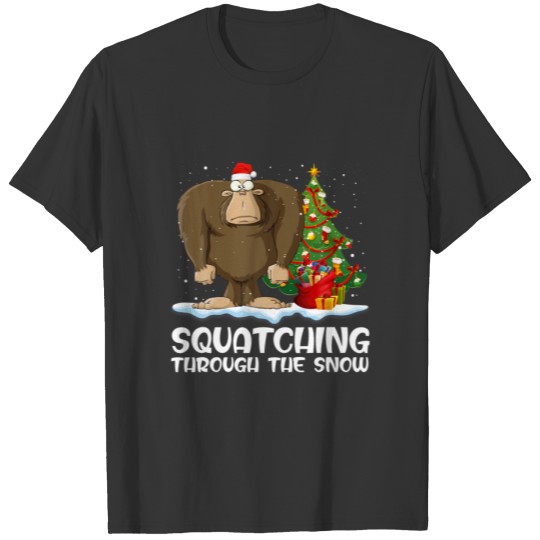 Squatching Through The Snow Christmas Sasquatch Sa T-shirt