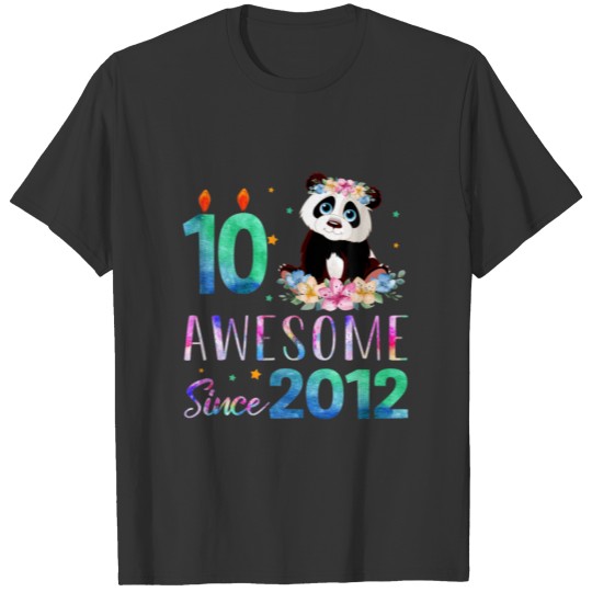 Awesome Since 2012 10Th Bday 10 Years Old Panda Un T-shirt