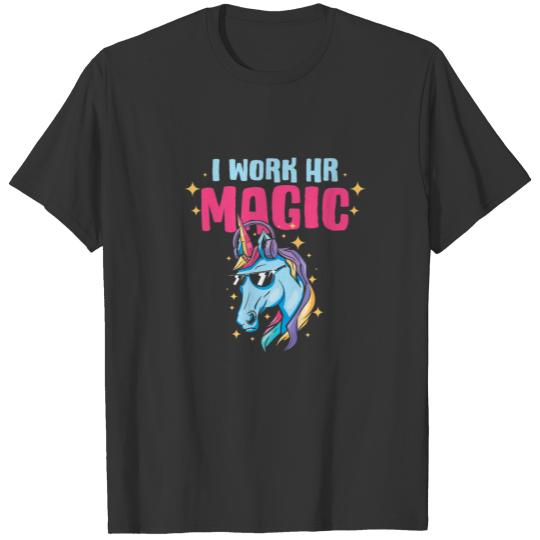 HR Work Magic Unicorn Human Resources Fun Art Grap T-shirt