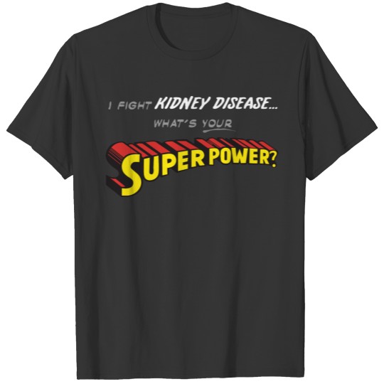 Kidney Superpower T-shirt