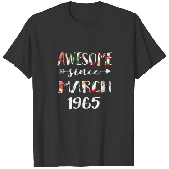March Girls 1965 Birthday Gift 56 Year Awesome Sin T-shirt