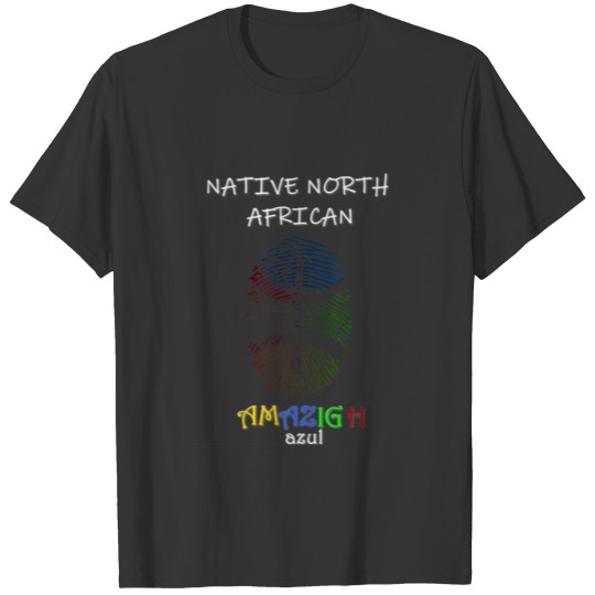 Native North African , Amazigh Azul T-shirt